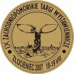 Zachodniopomorskie Targi Wystawiennicze "Zocieniec 2007"